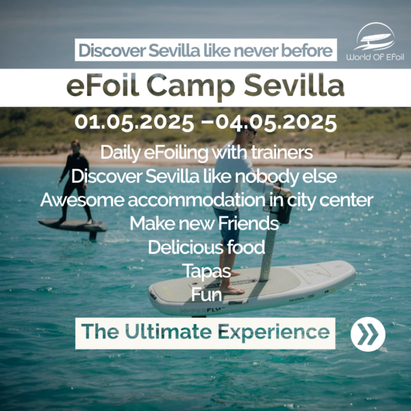 Sevilla e-Foil <br> City Camp <br>  01.05.2025 - 04.05.2025